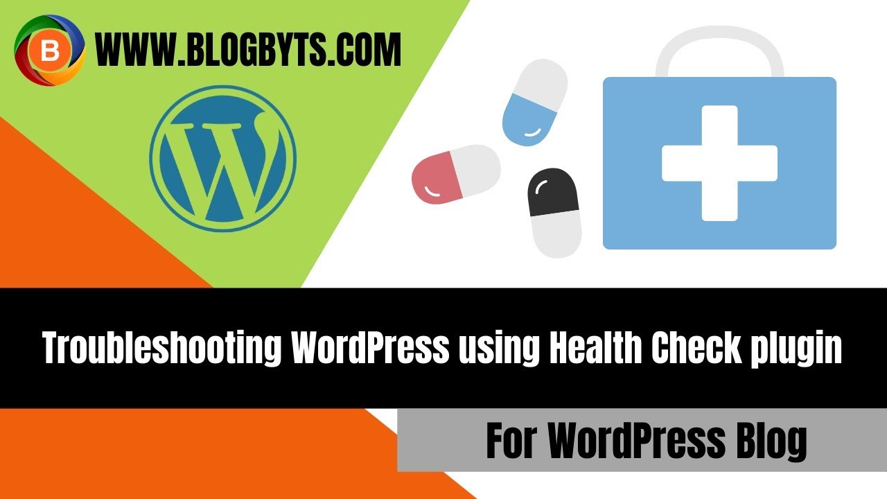 Troubleshooting WordPress using the Health Check plugin | WordPress Health Check