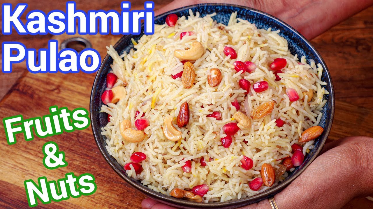 Kashmiri Pulao Like Never Before | Tips to Get It Just Right! | Royal Saffron Rice Pulao Revealed