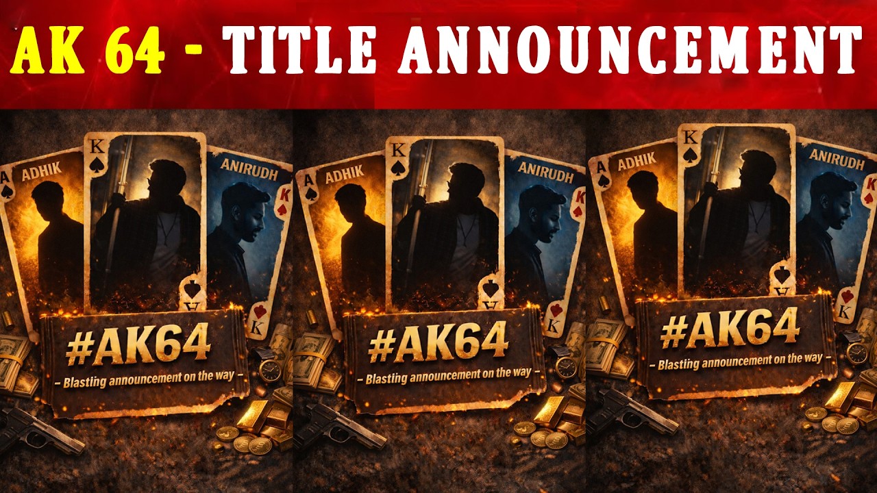 Ak 64 - Announcement Video | Ajith Kumar | Adhik Ravichandran | Anirudh