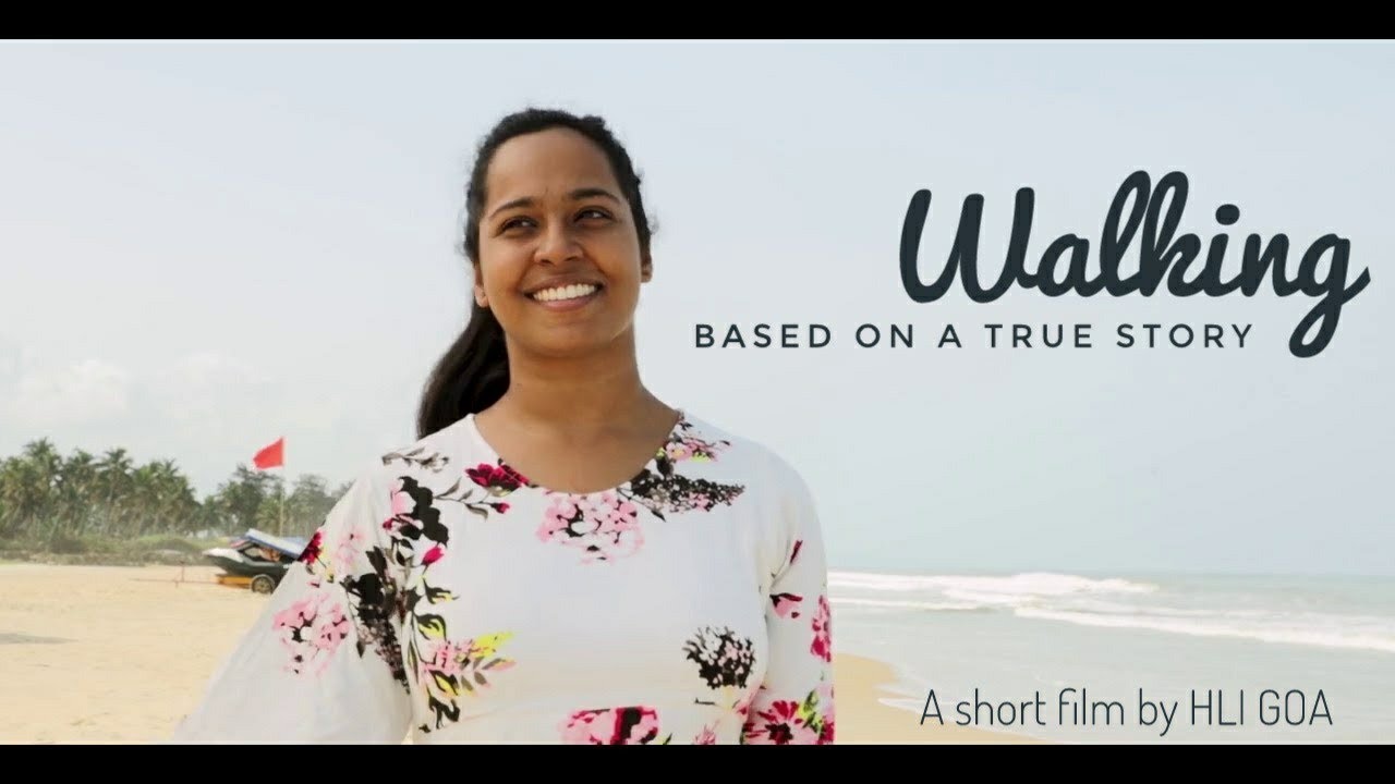 Walking | Short film by HLI Goa | Based on a true story