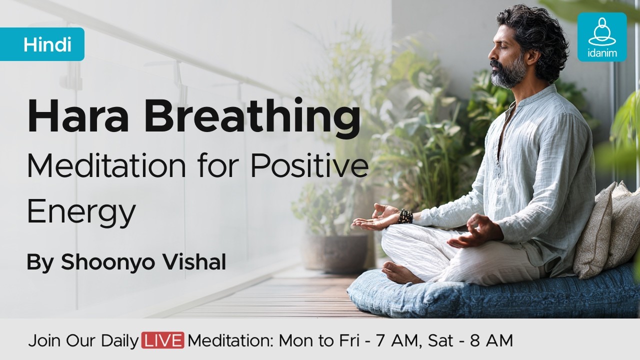 Live: Hara Breathing Meditation for Positive Energy in Hindi