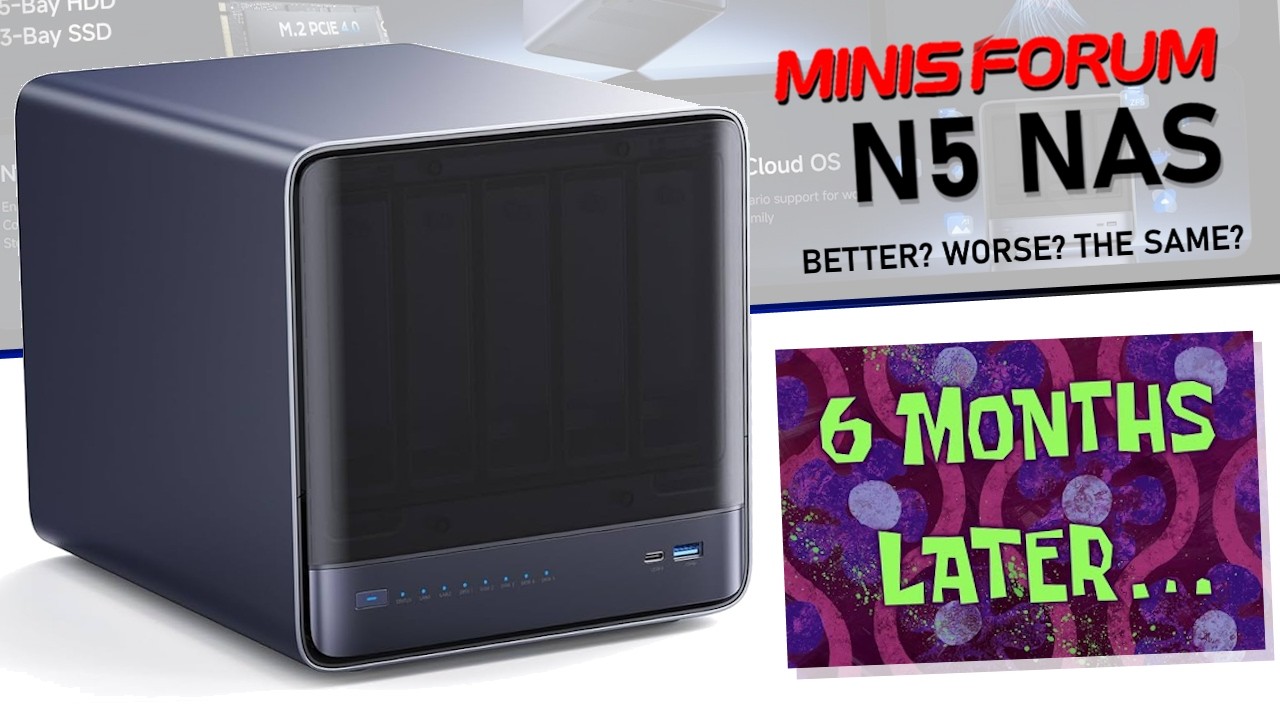 Minisforum N5 NAS - Six Months Later