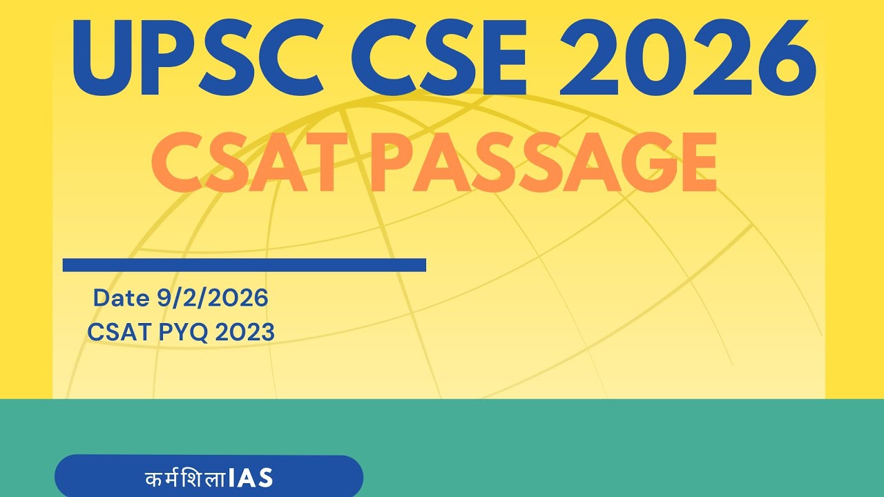 UPSC CSE 2026 |PYQ CSAT 2023|PASSAGE CLASS |
