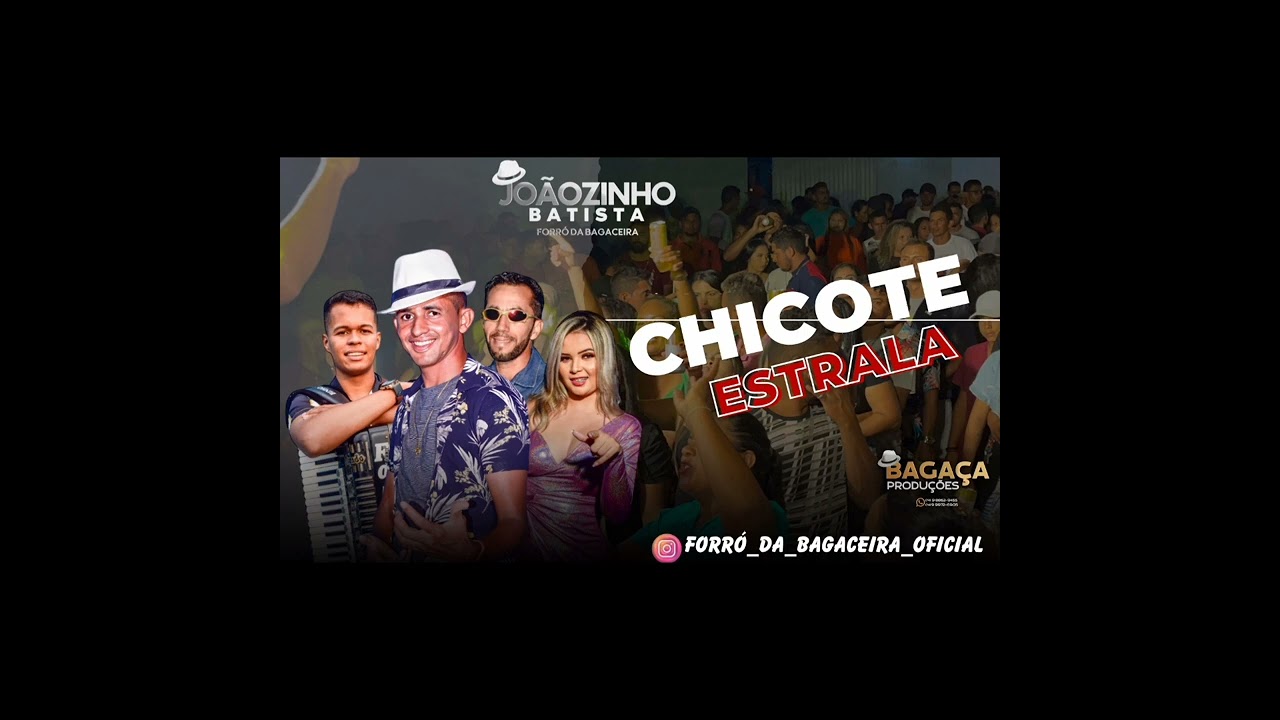 chicote estrala Jo&atilde;ozinho batista forr&oacute; da bagaceira #lan&ccedil;amento #2023 #o homem do brega chegou
