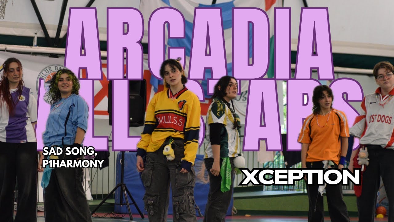 XCEPTION - SAD SONG, P1HARMONY [ARCADIA ALL STARS 2025 ⭐️]
