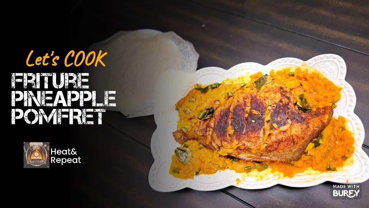 Friture Pineapple Pomfret 