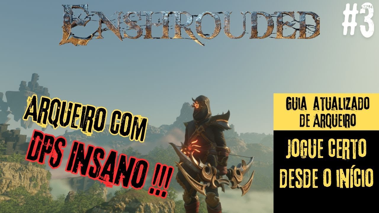 ENSHROUDED -  COMO MONTAR UM ARQUEIRO DO ZERO &ndash; Build Completa Passo a Passo!