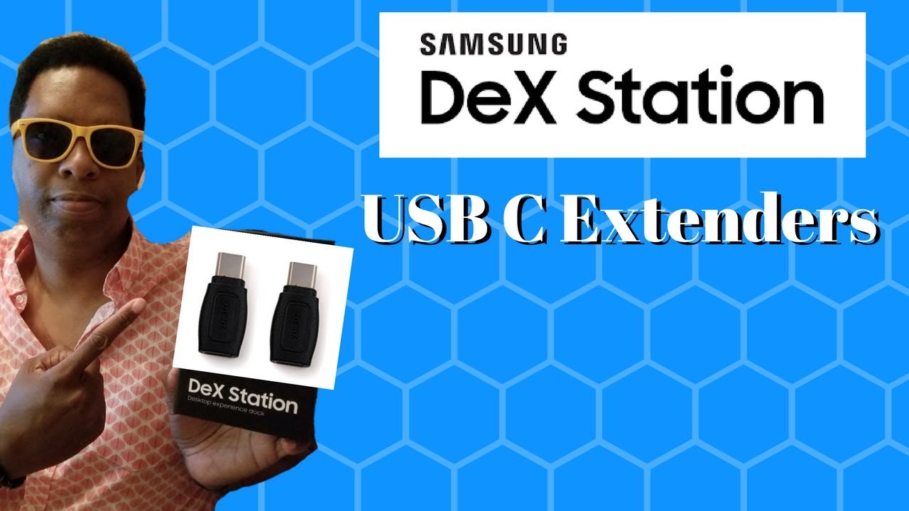 Samsung Dex Dock Extenders