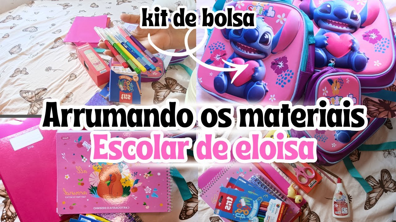 ARRUMANDO OS MATERIAIS ESCOLARES DE ELOISA ✅🎒🥰