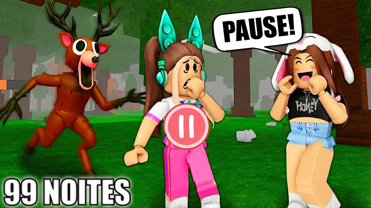 DESAFIO DO PAUSE NO 99 NOITES - Roblox