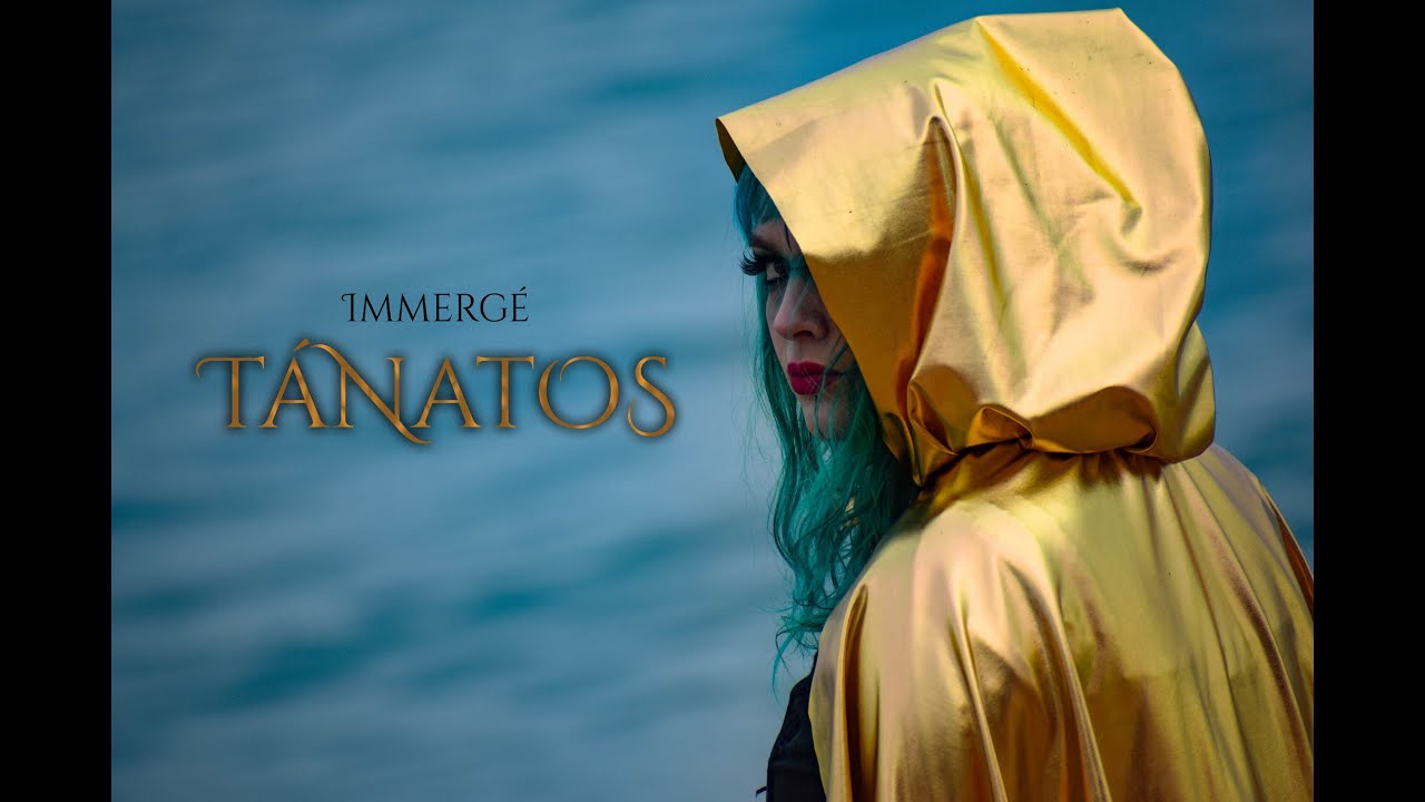 Immerg&eacute; / T&aacute;natos (Video oficial)
