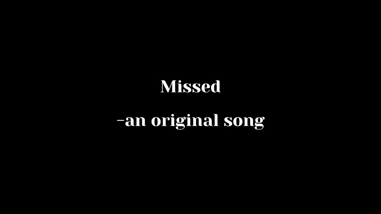 missed