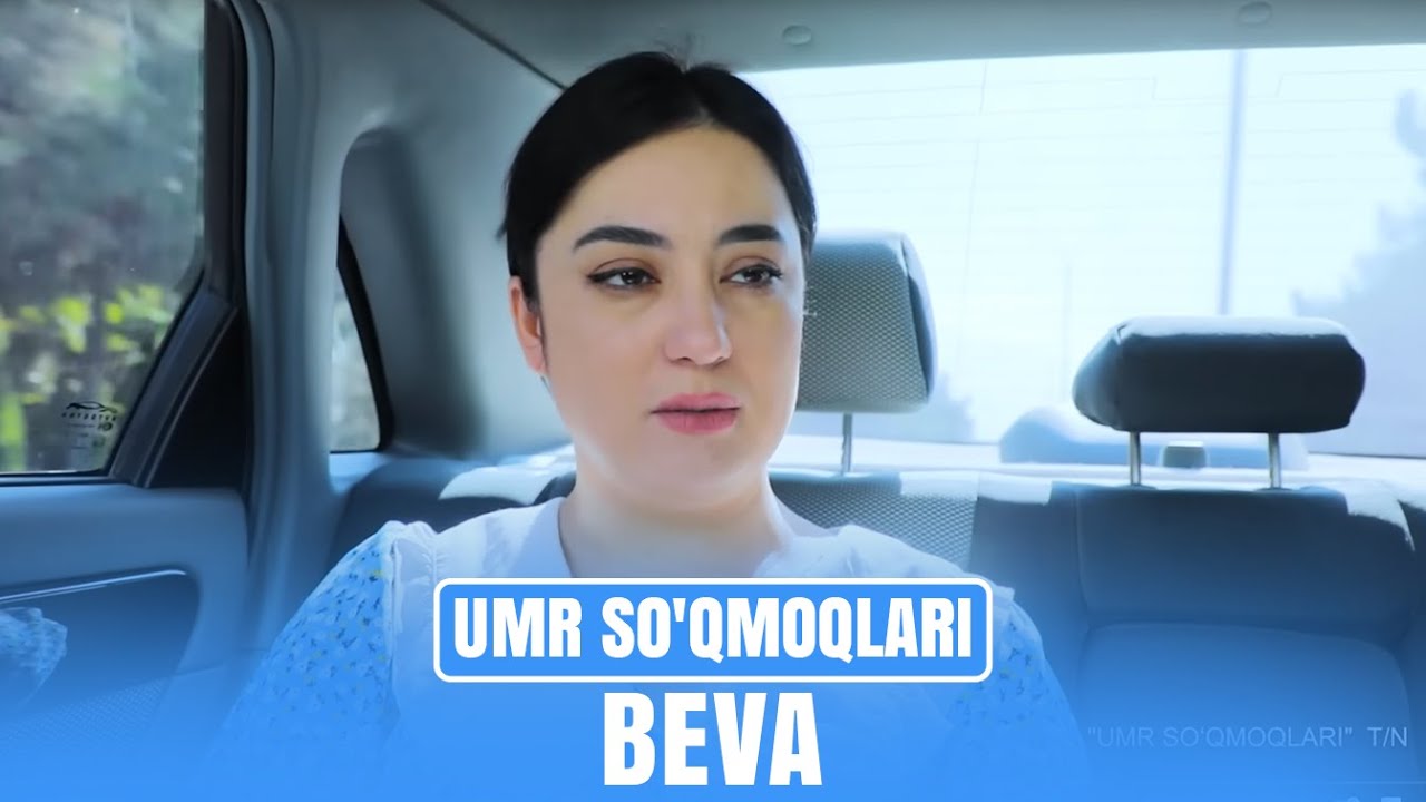 Beva I UMR SO'QMOQLARI telenovellasi