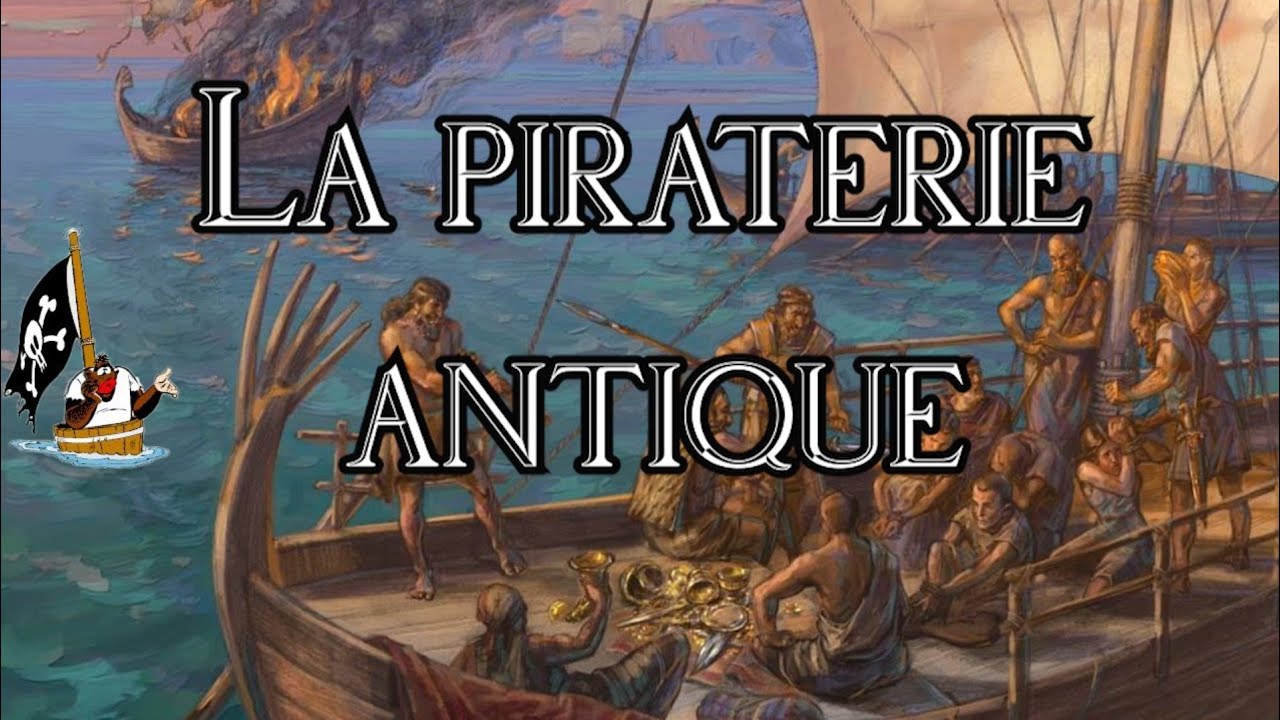 Histoire des pirates et de la piraterie : l'Antiquité