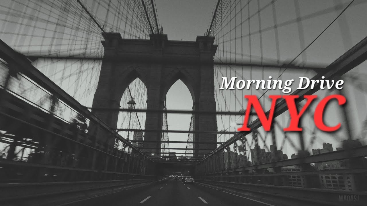 NYC morning Drive