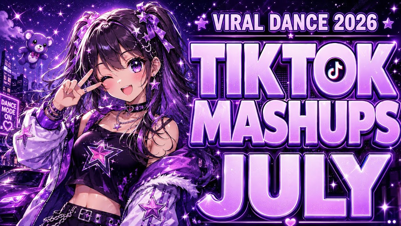 🔥 TikTok Mashup July 2026 🎵 Best Viral Songs & Trending TikTok Hits