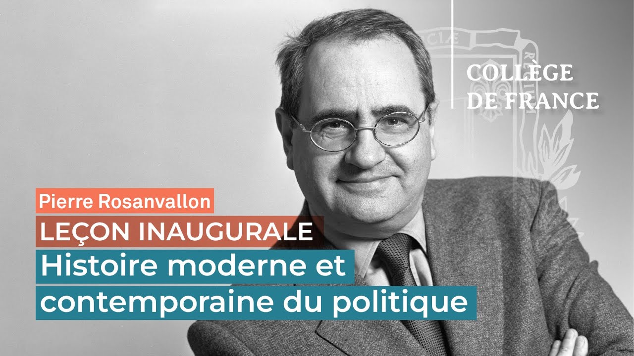 Histoire moderne et contemporaine du politique - Pierre Rosanvallon (2002)