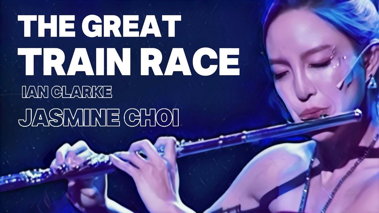 Great Train Race by I.Clarke - #Jasminechoi #flute #flutist