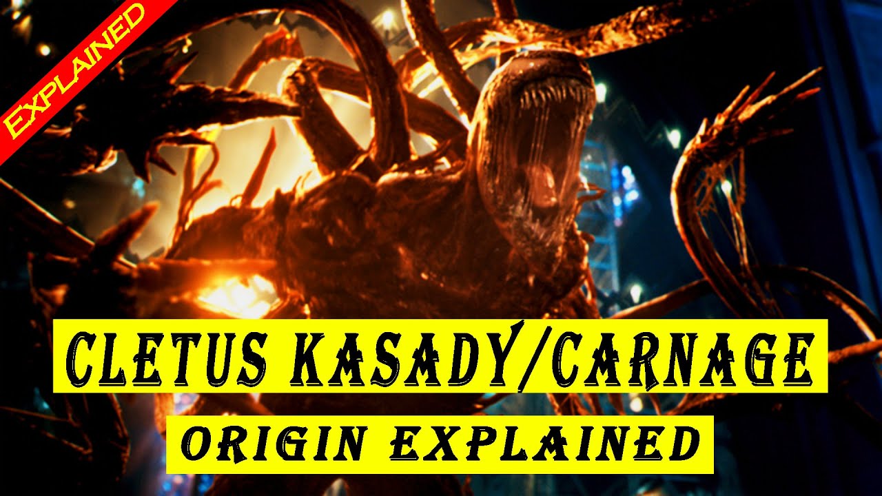 Carnage Origin | Who is Cletus Kasady | History of Carnage | Carnage Explained in Hindi