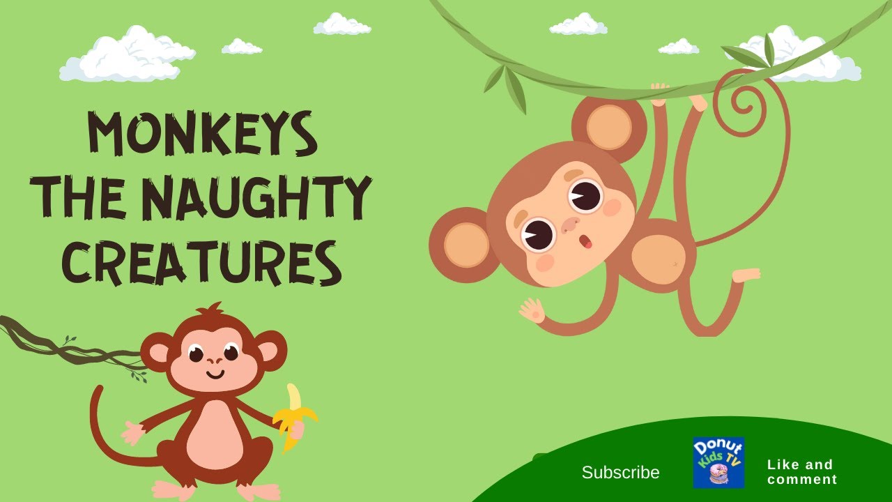 ALL ABOUT MONKEYS FOR KIDS | MONKEYS FOR CHILDREN | MONKEYS -  THE NAUGHTY CREATURES | DONUT KIDS TV