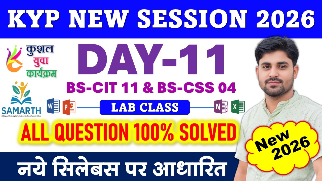 KYP New 2026 Session 11 | BS-CIT 11 Lab & CSS 4 All Question Solved | 100% Correct Answer Full Guide