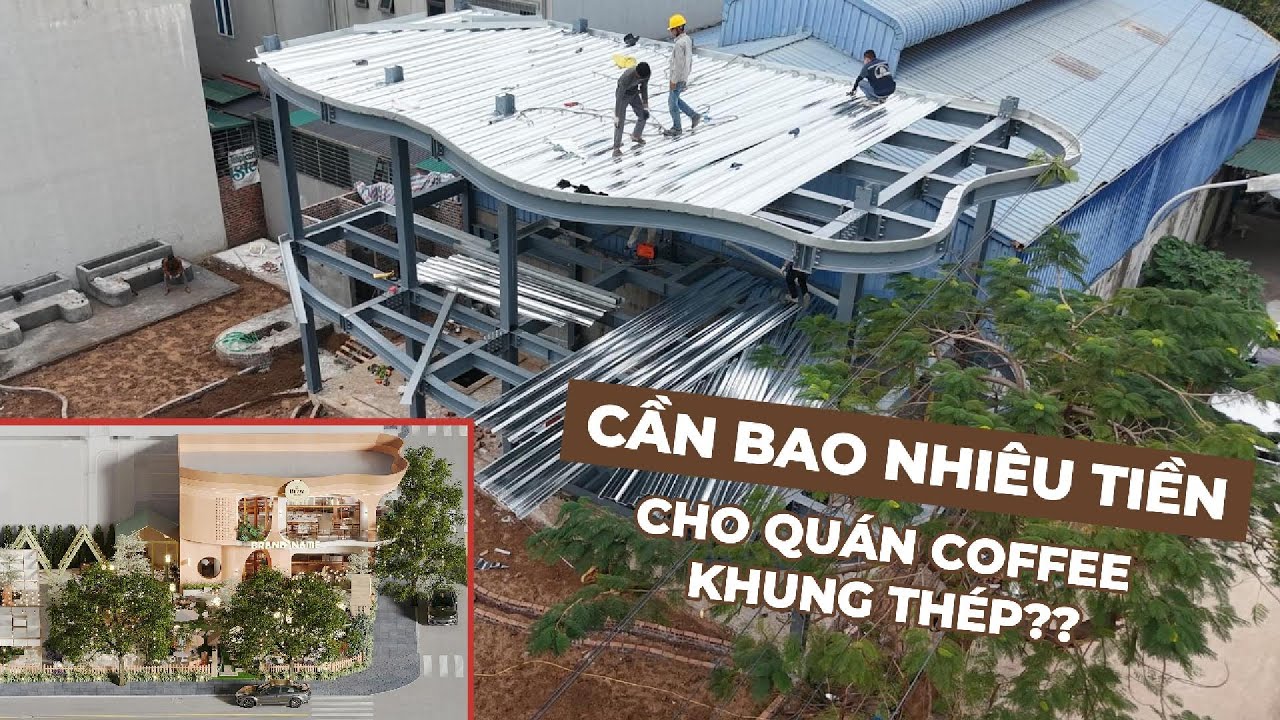 Thi công quán cà phê khung thép tiền chế