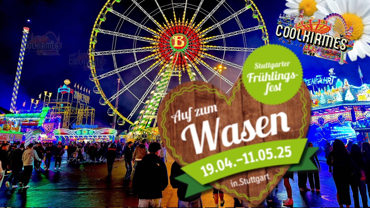 Stuttgart Fr&uuml;hlingsfest 2025 &ndash; Wo der Fr&uuml;hling zur Party wird! 🌸🎡🍻 [ Werbung ]