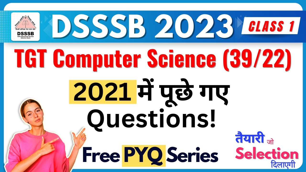 DSSSB TGT Computer Science | Class 01 | Previous Year Paper | Series | Minakshi Mam