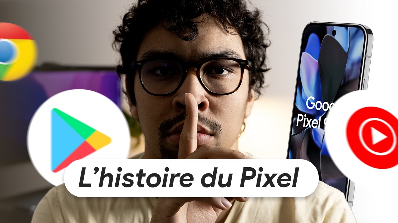💡GOOGLE PIXEL : L’histoire de l'iPhone d'Android ! (du Nexus au Pixel 9)