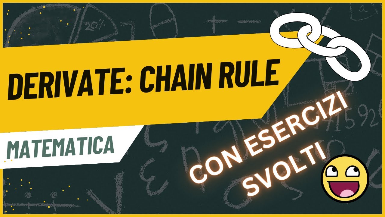 Derivate: Chain Rule ed esercizi