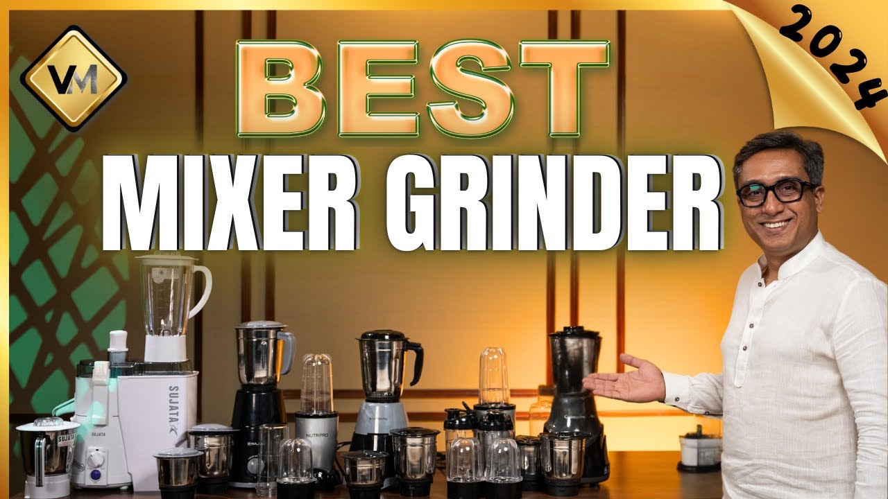 Best Mixer Grinder 2024  | Best Mixer Grinder under 3000 | Mixer Juicer Grinder