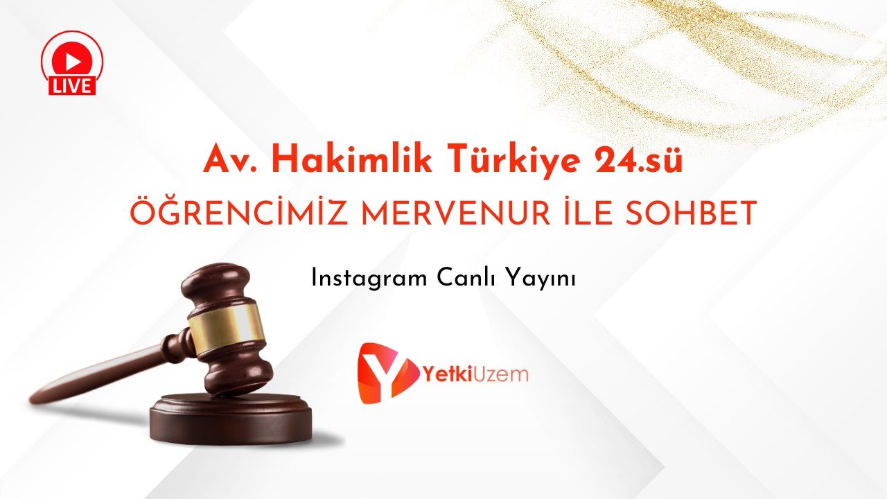 2023 Av. Hakimlik Sınavı Türkiye 24.sü Öğrencimiz ile Sohbet