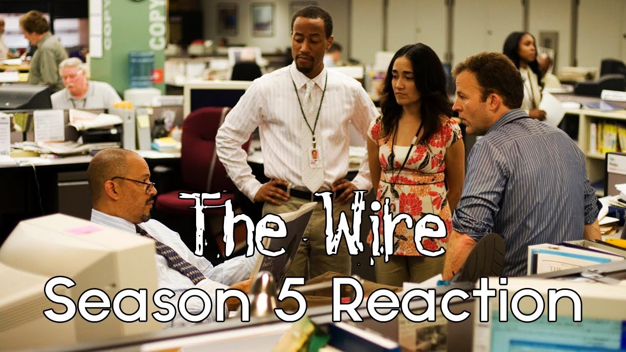 The Wire: Season 5 Reaction