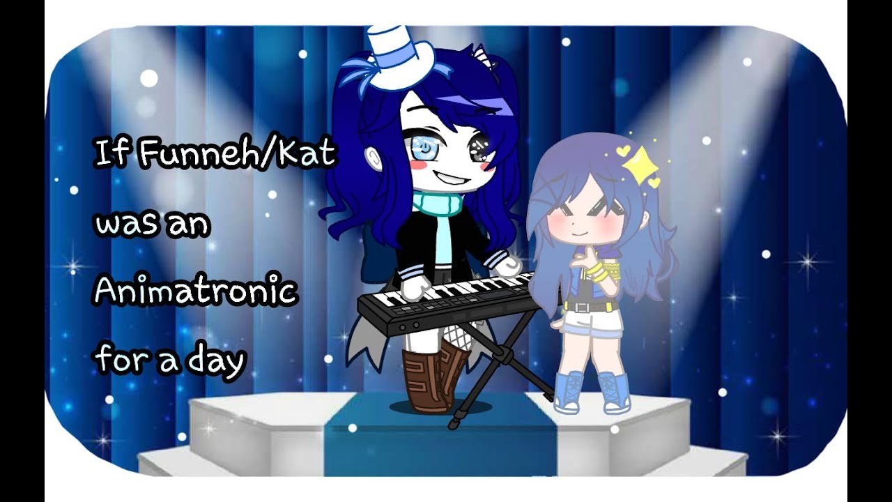 ° If Funneh/Kat was an Animatronic for a Day ° || Gacha club || #Krewreacts