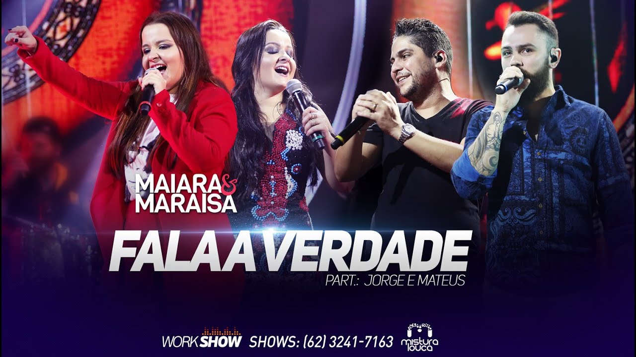 Maiara & Maraisa - Fala a Verdade (part. Jorge & Mateus) [Ao Vivo em Goiânia]