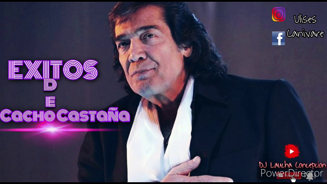 Enganchado De  CACHO CASTAÑA  ( DJ LAUCHA ) Original Buena Calidad   flac.   2020 Ulises Canivare