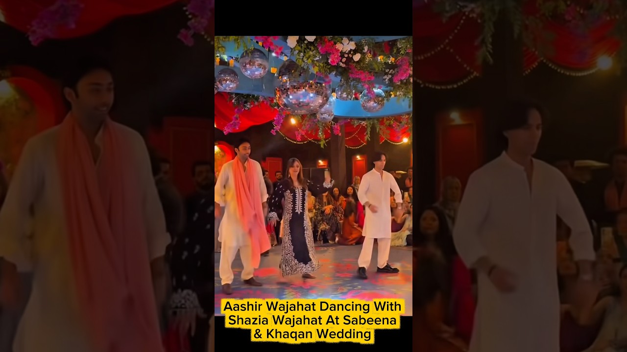 Aashir Wajahat & Shazia Wajahat Dancing At Sabeena & Khaqan Wedding #aashirwajahat #celebritylife
