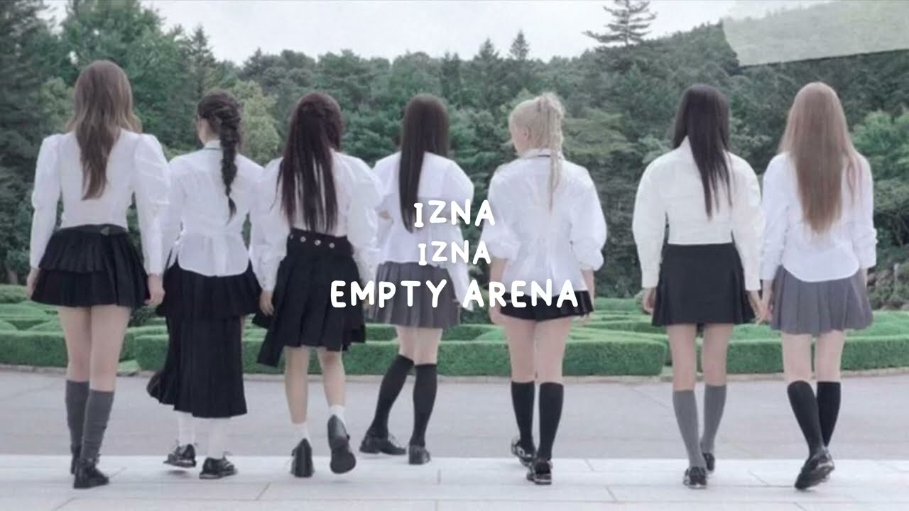 IZNA (이즈나) - izna  (Empty Arena)