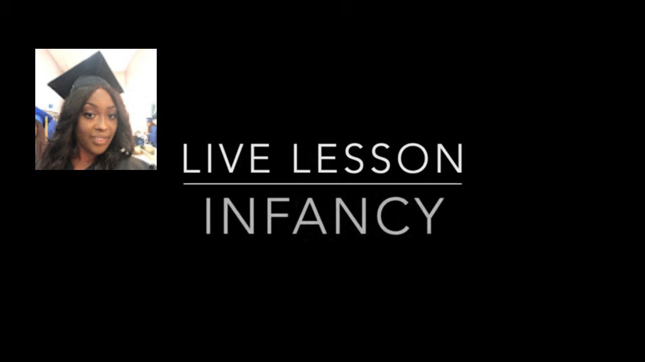 Infancy and Pediatric Nursing