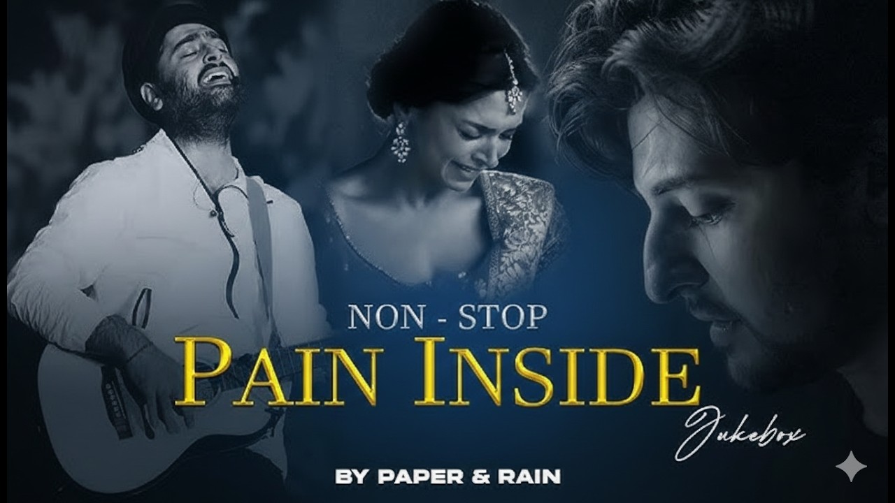 NON STOP JUKEBOX 2026 || LOVE MASHUP || LOVE SONG || PAPER & RAIN ||