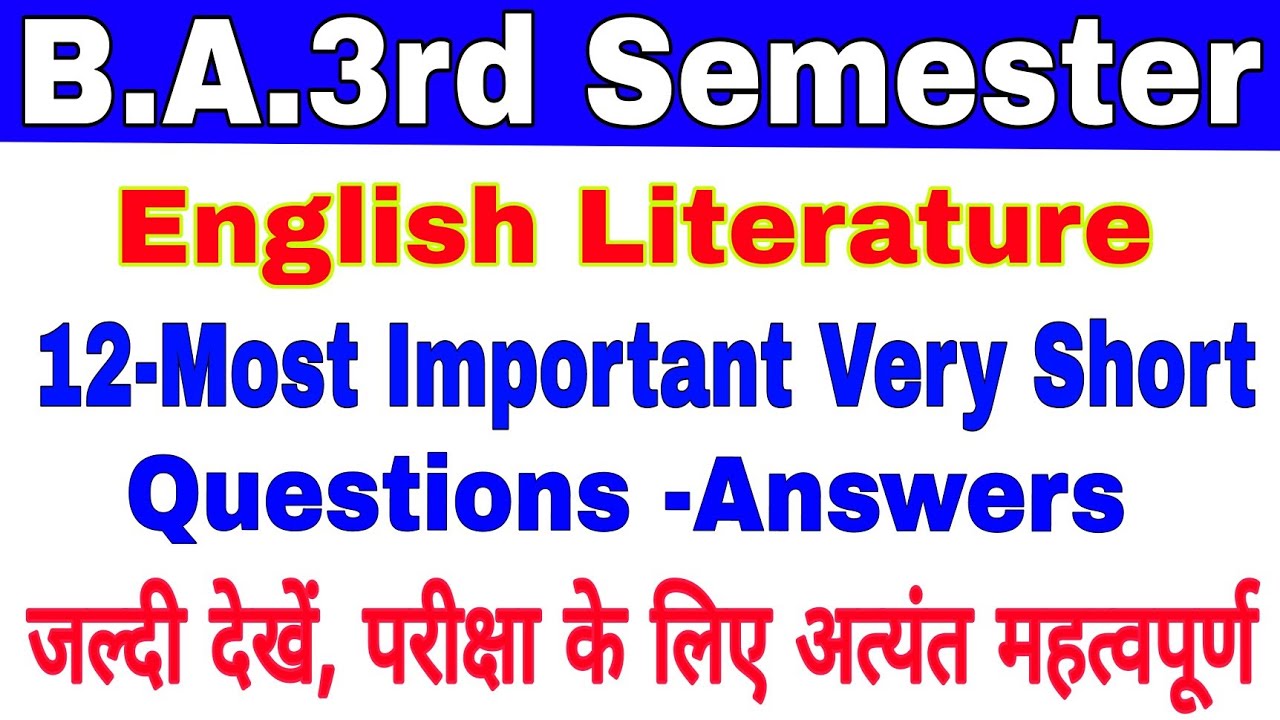 B.A.3rd Semester | English Literature | The Most Important Very Short Ques-Ans | जल्दी देखें