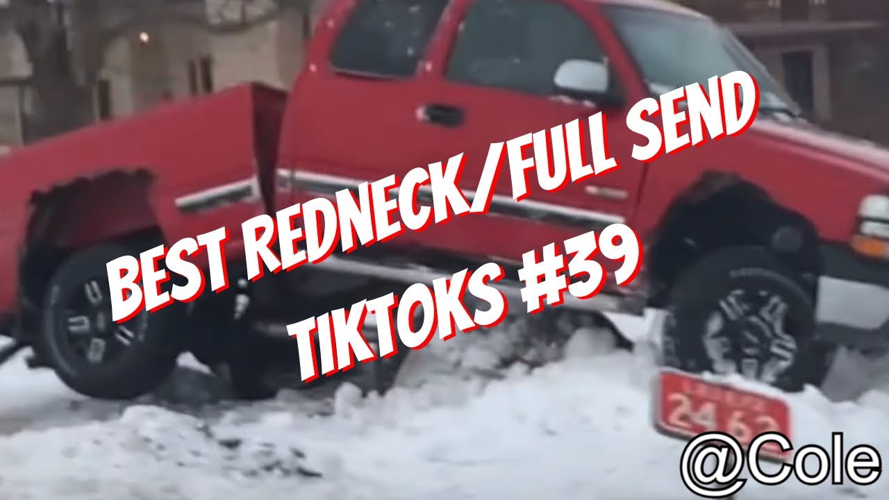 Best Redneck/Full Send TikToks #39