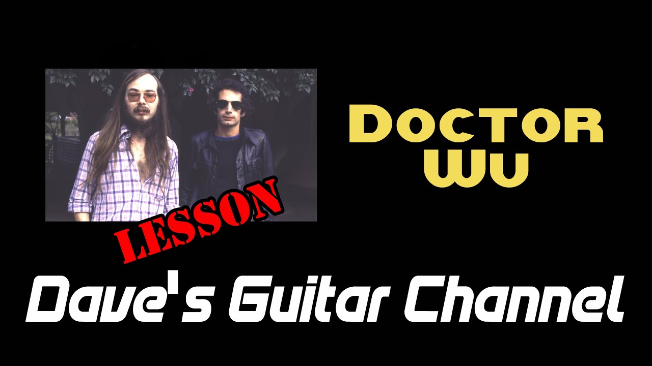 LESSON - Doctor Wu by Steely Dan