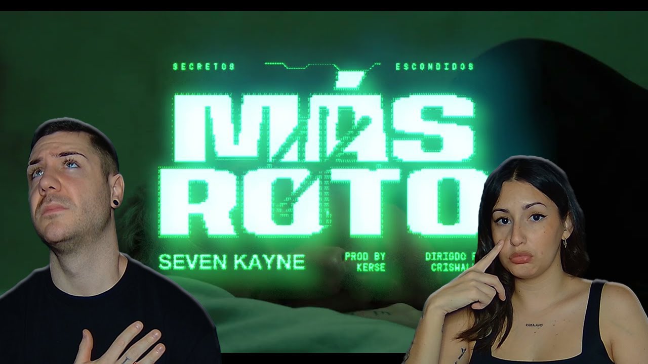 Seven Kayne - Más Roto (Visualizer) [REACCIÓN y PUNTUACIÓN]