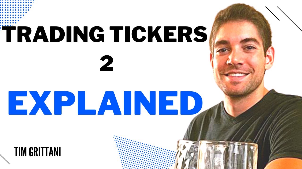 Tim Grittani Shares What's Inside Trading Tickers 2