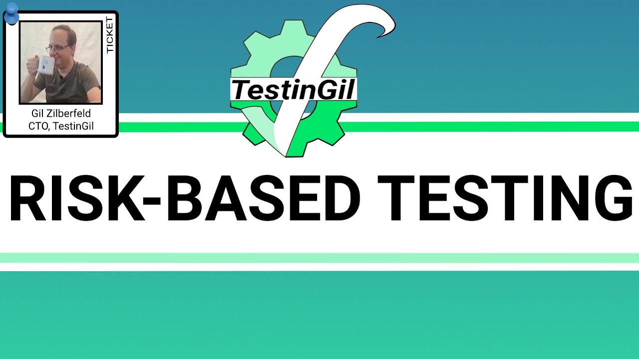 Risk-Based Testing