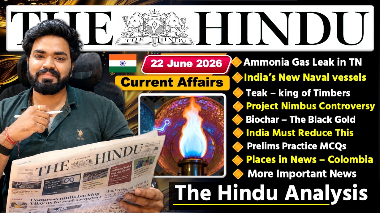 The Hindu Analysis Today | 22 June 2026 | The Hindu Newspaper Analysis | Daily Current Affairs