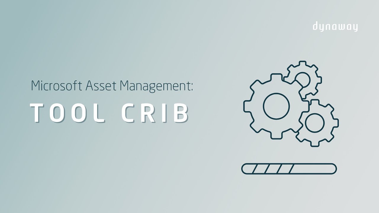 Microsoft Asset Management: Tool Crib