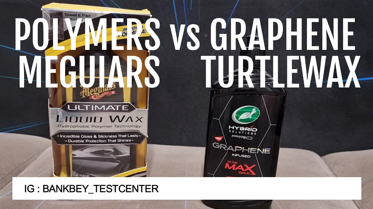 Polymer vs Graphene : Meguiars Ultimate Wax Liquid Improve Formula v Turtlewax Hybrid To The Max