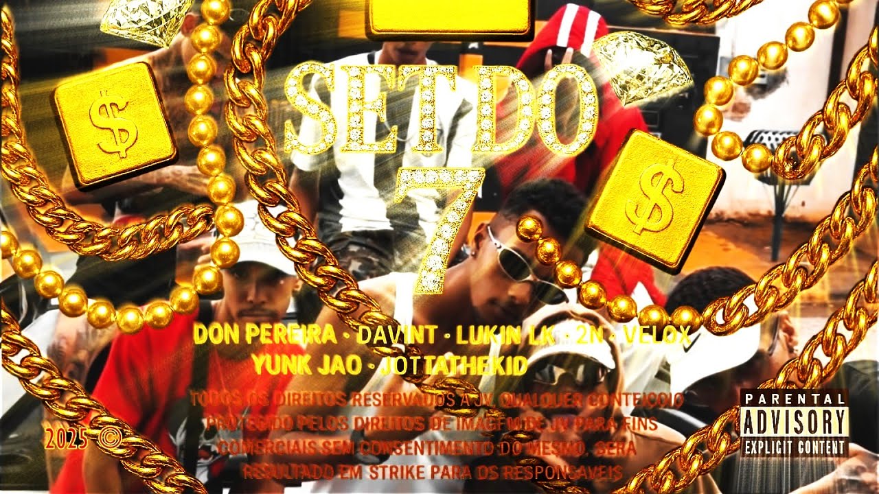 Set Dos 7 - Don Pereira, Davint, Lukin LK, 2N, Velox OG, Yunk J&atilde;o, JottaTheKid (Prod.Drick 404)